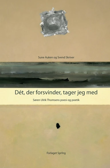 Dét, der forsvinder, tager jeg med