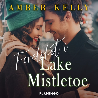 Forelsket i Lake Mistletoe