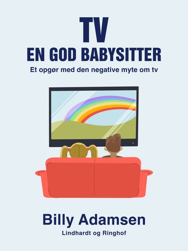 TV. En god babysitter