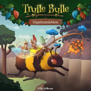 Trylle Bylle Bang - Gigahumlen - afsnit 11