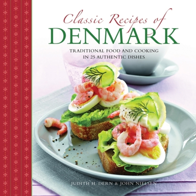 Classic Recipes of Denmark