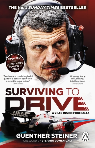 Surviving to Drive: A Year Inside Formula 1