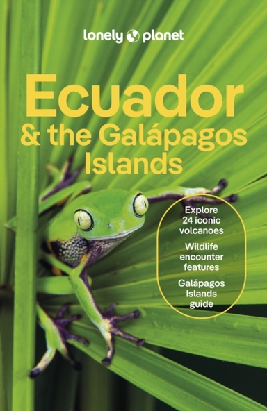 Lonely Planet Ecuador & The Galapagos Islands