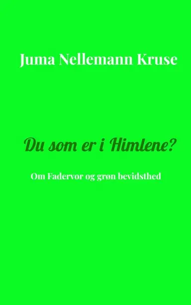 Du som er i Himlene?