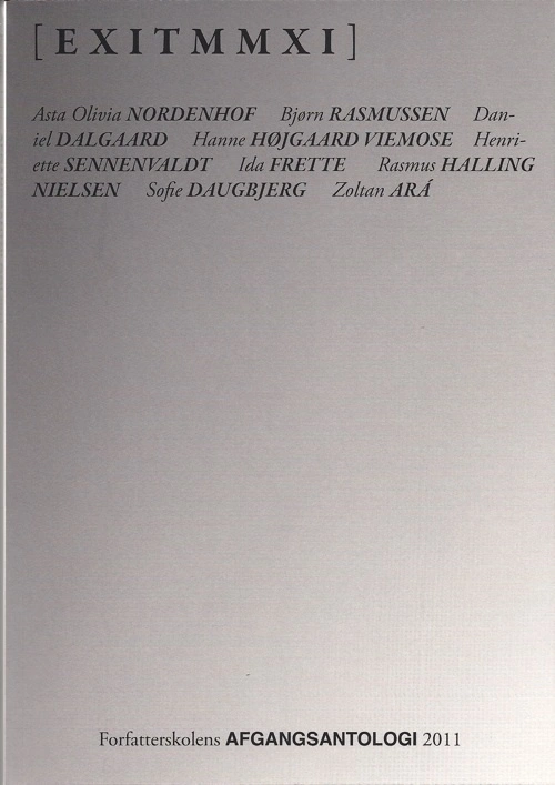 Billede af Forfatterskolens afgangsantologi 2011