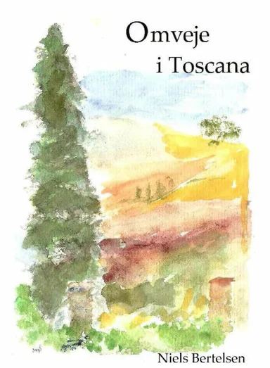 Omveje i Toscana