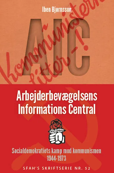 AIC: Arbejderbevægelsens Informations Central