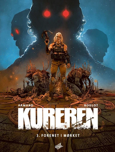 Kureren 3 - Forenet i mørket