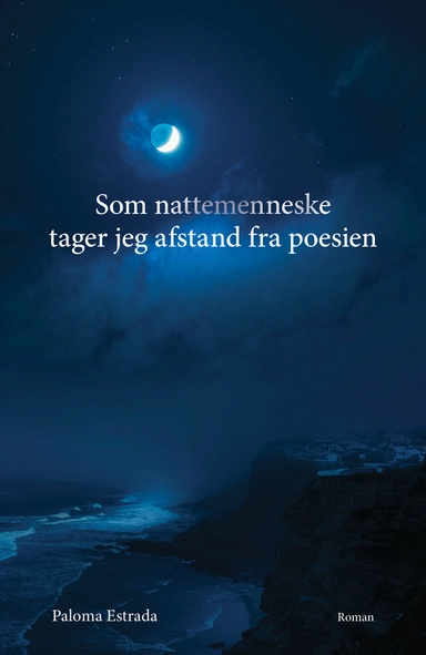 Som nattemenneske tager jeg afstand fra poesien