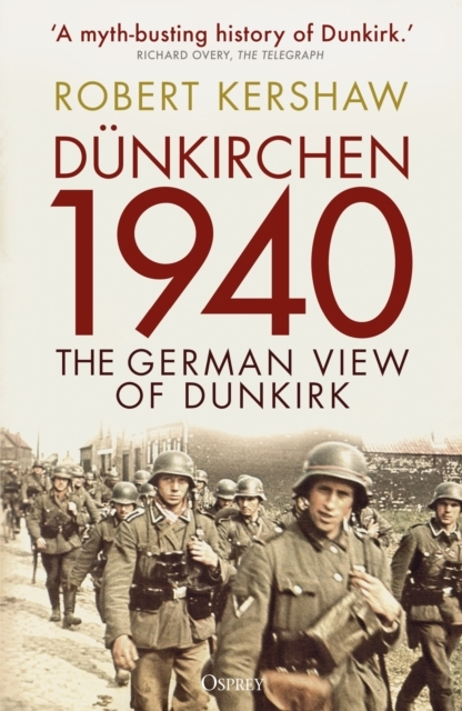 Billede af Dunkirchen 1940 The German View Of Dunkirk