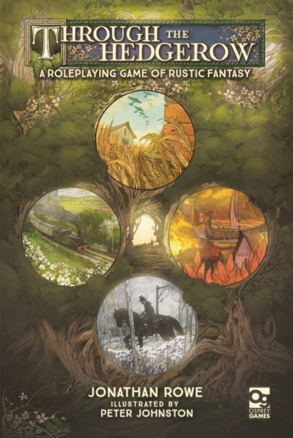 Billede af Through The Hedgerow A Roleplaying Game Of Rustic Fantasy