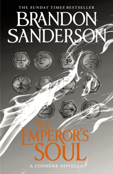 The Emperor'S Soul A Cosmere Novella