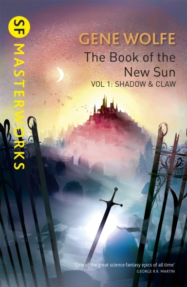 The Book of The New Sun: Volume 1 Shadow and Claw