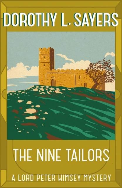 Billede af The Nine Tailors A Cosy Murder Mystery For Fans Of Poirot