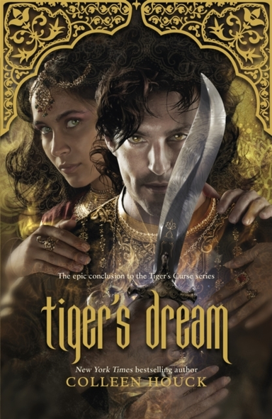 Tiger'S Dream The Final Instalment In The Blisteringly Romantic Tiger Saga