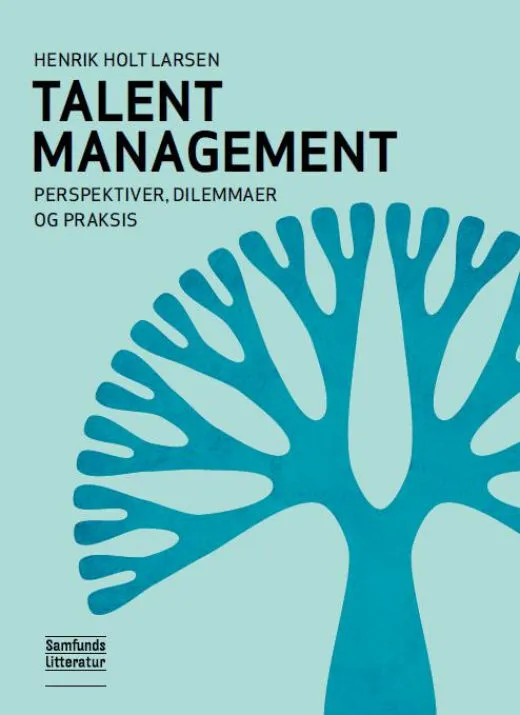 Billede af Talent Management - perspektiver, dilemmaer og praksis