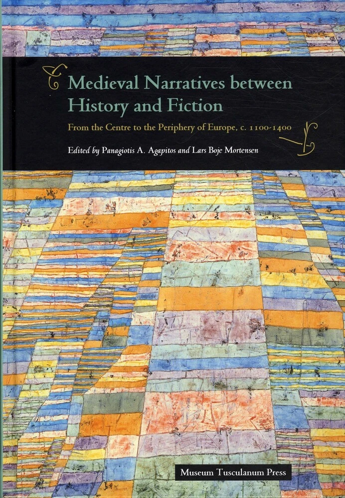 Billede af Medieval Narratives between History and Fiction