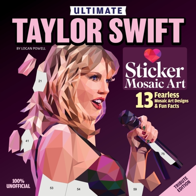 Ultimate Taylor Swift Sticker Mosaic Art 13 Fearless Mosaic Art Designs & Fun Facts