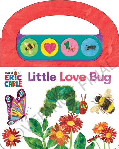 World Of Eric Carle: Little Love Bugs Sound Book