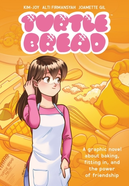 Turtle Bread: Graphic Novel About Baking Fitting And The Power Friendship