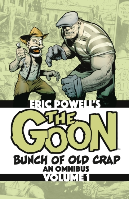 Billede af The Goon: Bunch Of Old Crap Omnibus Volume 1