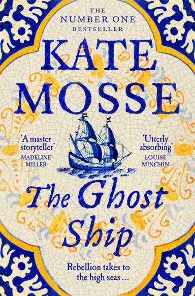 The Ghost Ship An Epic Historical Novel From The No.1 Bestselling Author