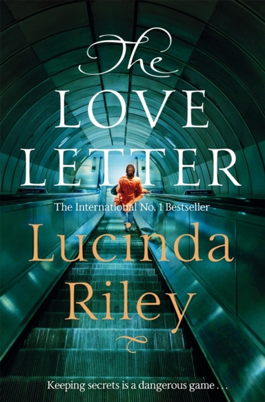 The Love Letter A Thrilling Novel Full Of Secrets, Lies And Unforgettable Twists