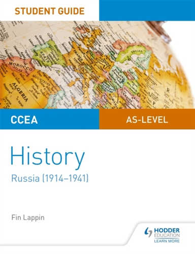 Ccea As-Level History Student Guide: Russia 1914-1941