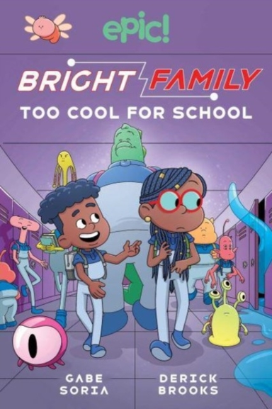 Bright Family Too Cool For School