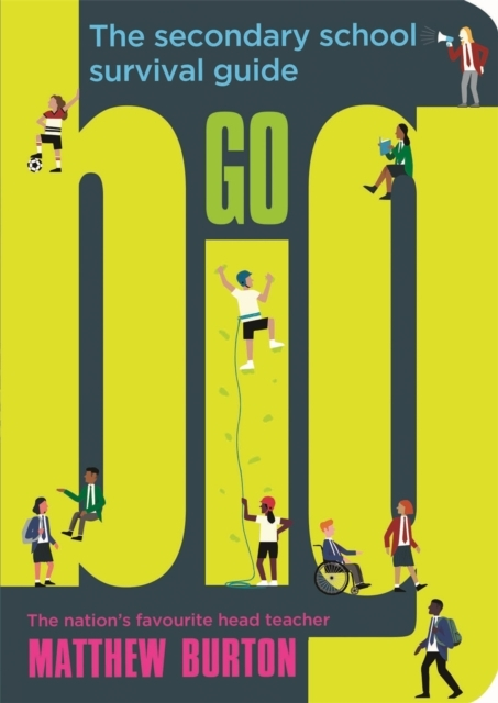 Billede af Go Big The Secondary School Survival Guide