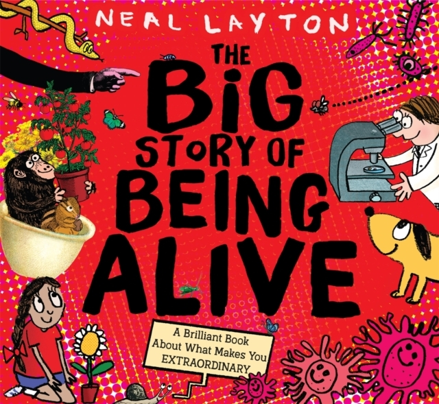 Billede af The Big Story Of Being Alive A Brilliant Book About What Makes You Extraordinary