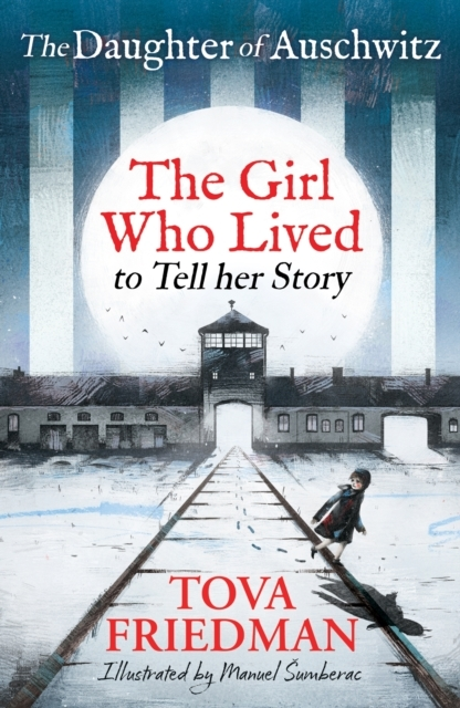 Billede af Daughter Of Auschwitz, The The Girl Who Lived To Tell Her Story (Children'S Adaptation)