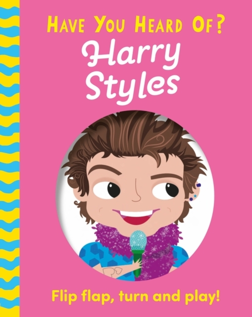 Billede af Have You Heard Of?: Harry Styles Flip Flap, Turn And Play