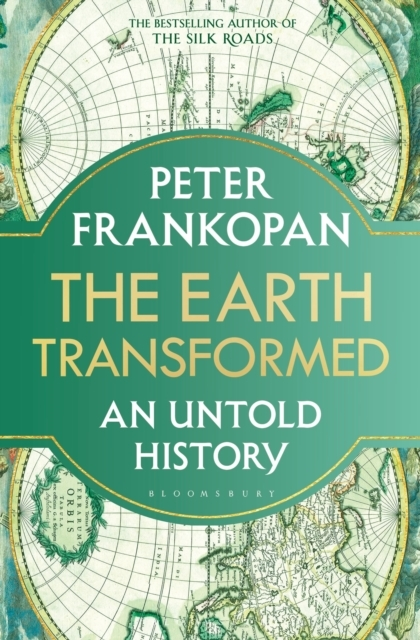 Billede af The Earth Transformed An Untold History