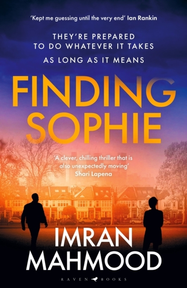 Finding Sophie A Heartfelt, Page Turning Thriller That Shows How Far Parents Will Go For Their Child
