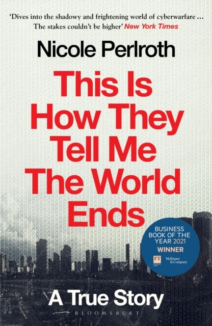 Billede af This Is How They Tell Me The World Ends A True Story