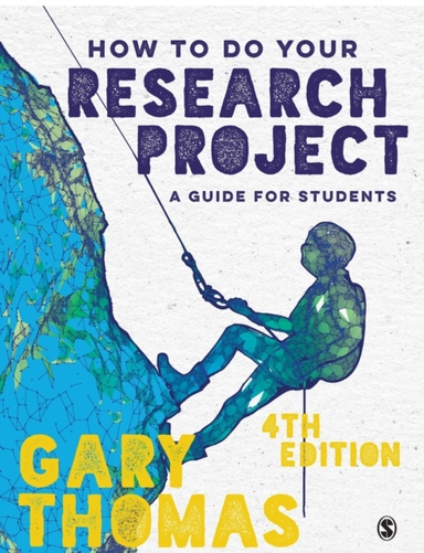 How To Do Your Research Project A Guide For Students