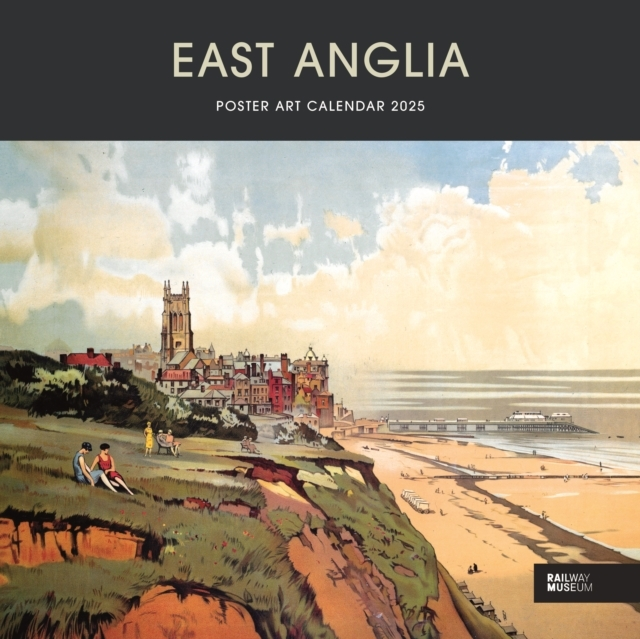 Billede af East Anglia Poster Art National Railway Museum Wiro Wall Calendar 2025