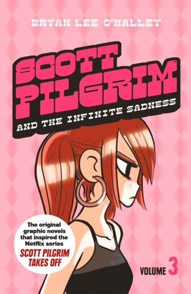 Scott Pilgrim And The Infinite Sadness Volume 3