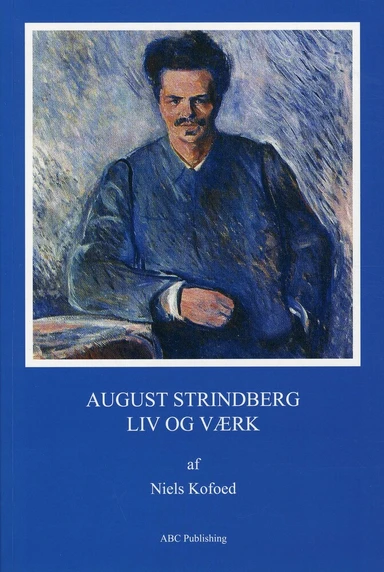 August Strindberg - liv og værk