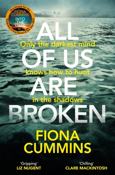 All Of Us Are Broken The Heartstopping Thriller With An Unforgettable Twist