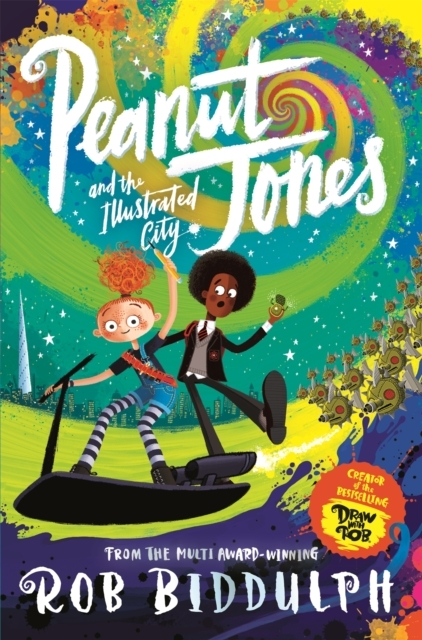 Billede af Peanut Jones And The Illustrated City: From The Creator Of Draw With Rob