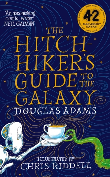 The Hitchhiker'S Guide To The Galaxy Illustrated Edition