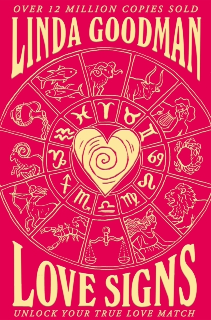 Billede af Linda Goodman'S Love Signs New Edition Of The Classic Astrology Book On Love: Unlock Your True Love Match