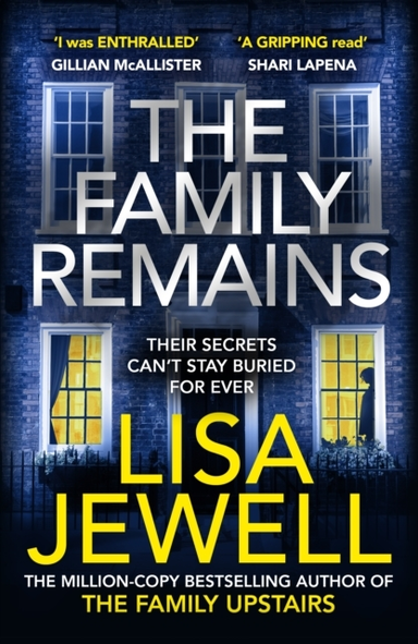 The Family Remains The Gripping Sunday Times No. 1 Bestseller