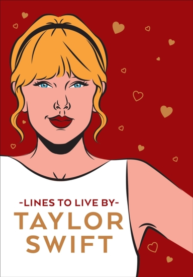 Taylor Swift Lines To Live By Shake It Off And Never Go Out Of Style With Tay Tay