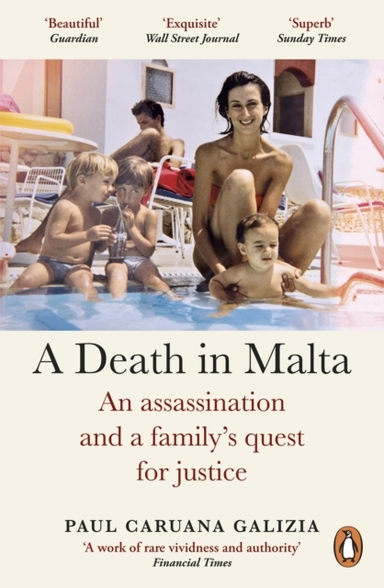 A Death In Malta An Assassination And A Family’S Quest For Justice