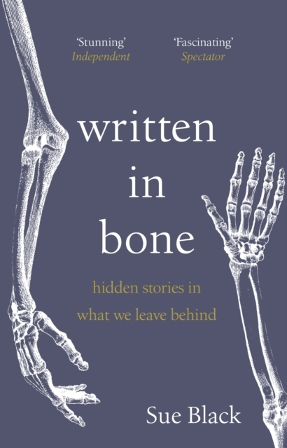 Billede af Written In Bone Hidden Stories In What We Leave Behind