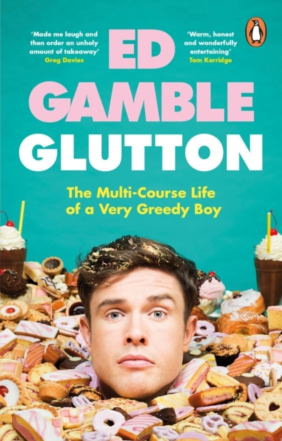 Billede af Glutton The Multi-Course Life Of A Very Greedy Boy
