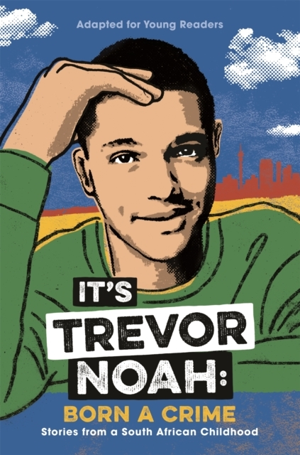 Billede af It'S Trevor Noah: Born A Crime (Ya Edition)